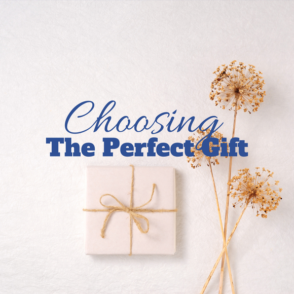 How to choose the perfect gift