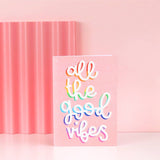 Greeting card - 'all the good vibes'