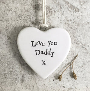 Love you Daddy, Porcelain Hanging Heart - East Of India