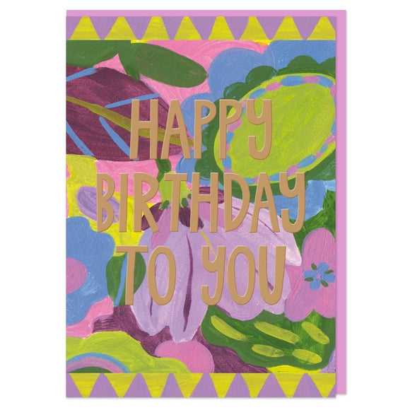 Happy Birthday To You Greeting Card