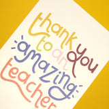 Thank You Amazing Teacher - Luxury Thank You Card