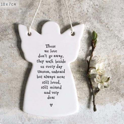Those we love don’t go away they walk beside us every day hanging ceramic guardian angel 