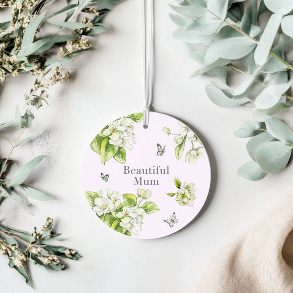 Beautiful Mum Keepsake Hanging Decoration - Mum Gift - Mum Birthday