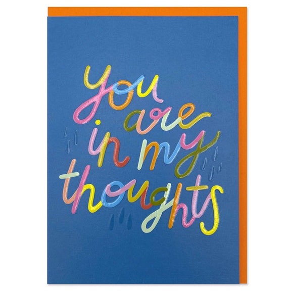 'You are in my thoughts' Thinking of You Card