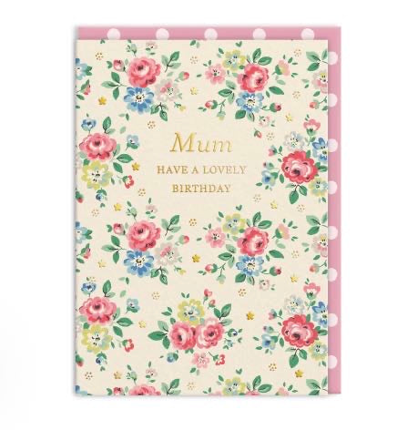Mum Have A Lovely Birthday Card - Cath Kidston