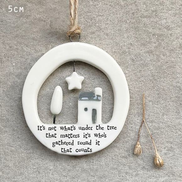It’s Not What’s Under The Tree Cut Out Porcelain Hanger 