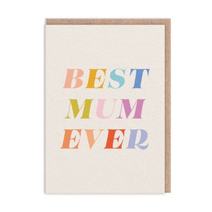 Best Mum ever Typographic Greeting Card