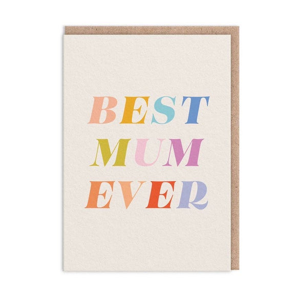 Best Mum ever Typographic Greeting Card