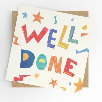 Square well done greeting card with bold colourful block lettering in red, yellow, blue, orange and green, surrounded by stars, lightning bolts and confetti shapes on a cream background, shown with a kraft brown envelope.
