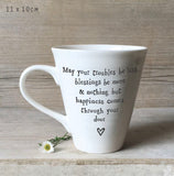 May your troubles be less ceramic mug from east of india 