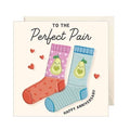 To the Perfect Pair happy anniversary card with illustrated socks and hearts