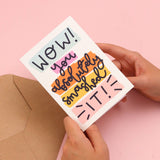 Wow! you absolutely smashed it’ Greeting Card