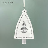 It’s not what’s under the tree Ceramic Hanging Christmas Tree
