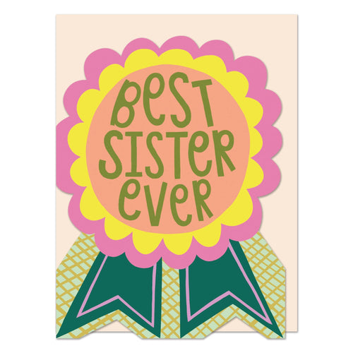 Best Sister Ever Greeting Card
