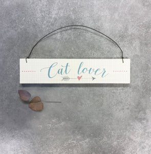 'Cat Lover' Wooden Sign - East Of India