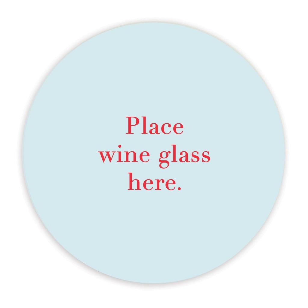Place Wine Glass Here Ceramic Coaster - Gift for Wine Lovers  Perfect Gift for Home or Parties