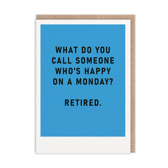 Happy Monday retirement card