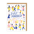 Just married let’s party card 
