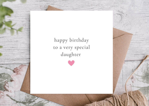 Birthday card for a special daughter
