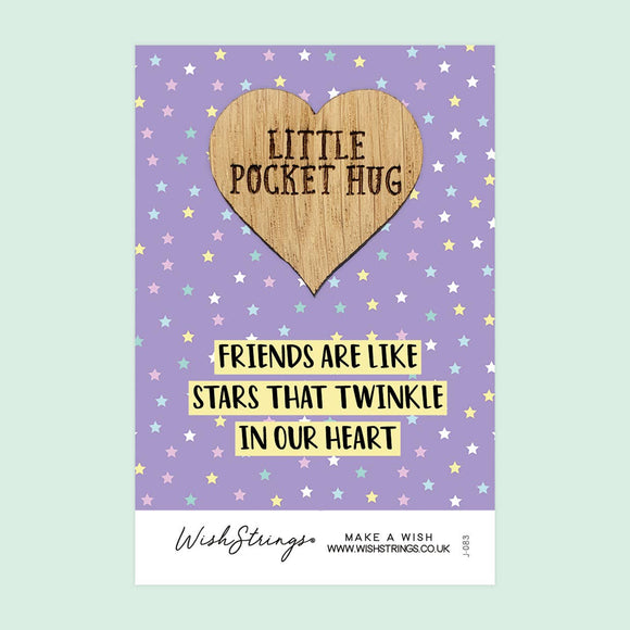 Friends are like stars that twinkle in our hearts little pocket hug from wishstrings 