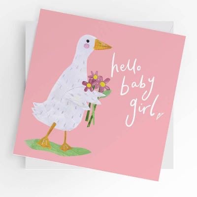 Hello Baby Girl card, goose