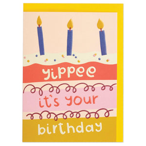 Yippee it's your Birthday' card