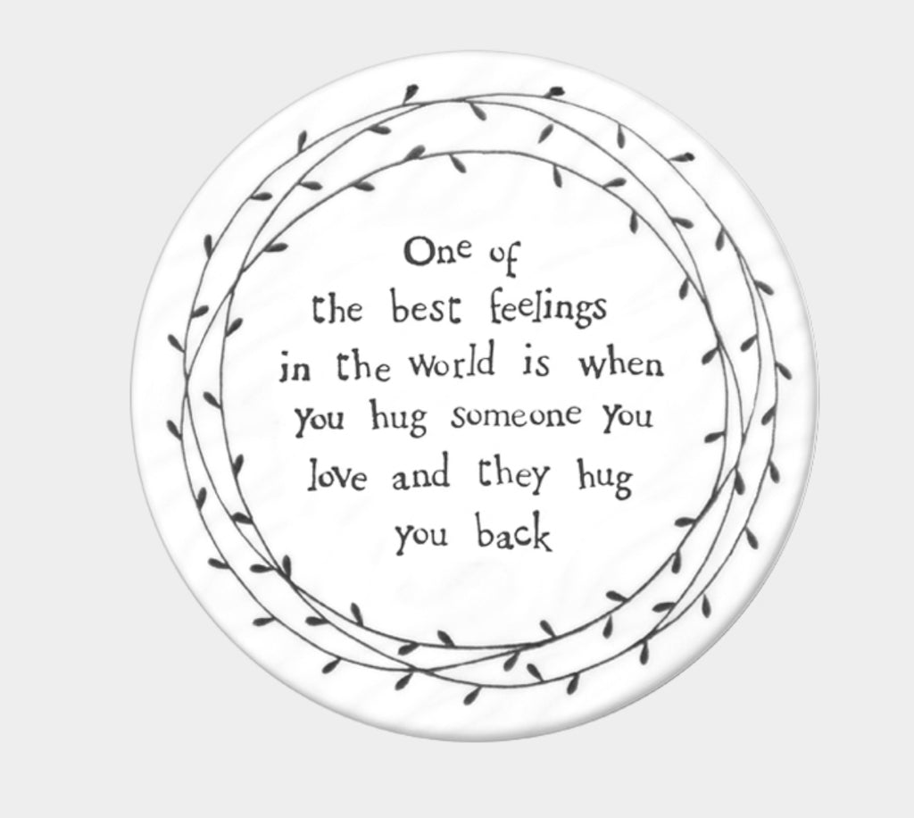 One Of The Best Feelings Coaster - East Of India