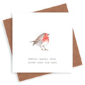 Robins Appear Watercolour Greeting Card – Hand Finished Eco Friendly Card | British Made