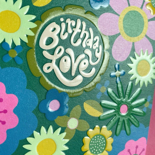 Birthday Love Flower Power Greeting Card