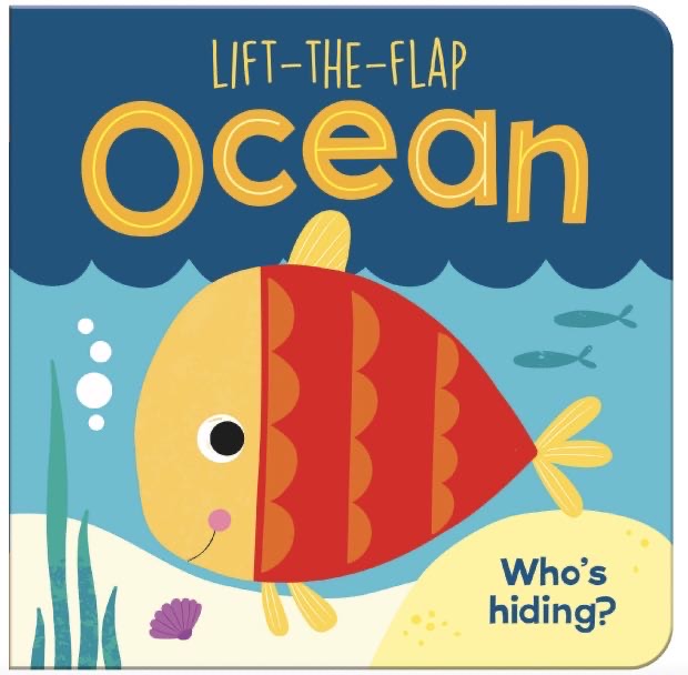 Lift-The-Flap: Ocean – Children’s Board Book