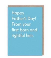 Rightful Heir Greeting Card