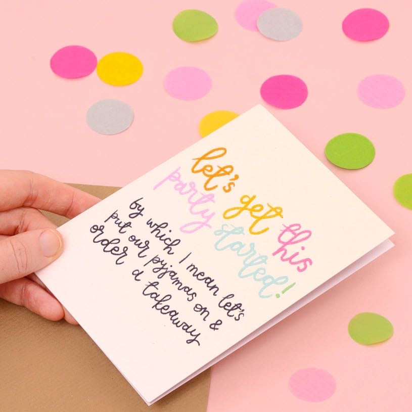 Let’s Get This Party Started Birthday Card