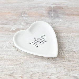 Every love story is beautiful " Trinket Heart Dish