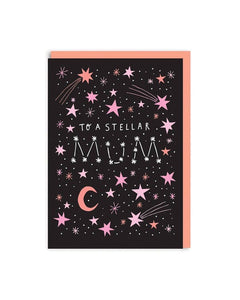 To a stellar mum birthday card 