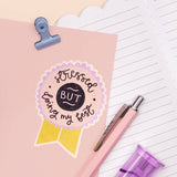 Vinyl sticker - stressed but doing my best