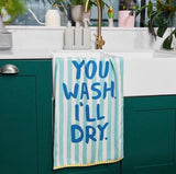 Dock & Bay Tea Towels - You Wash I'll Dry