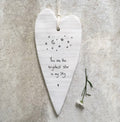 You are the brightest star in my sky long hanging heart by east of india