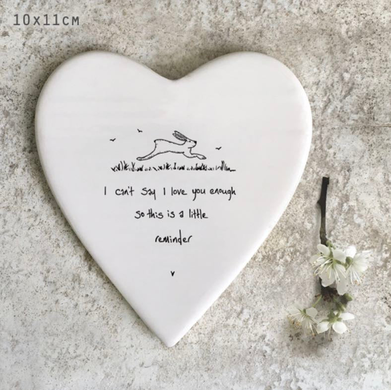 I can't say I love you enough so this is a little reminder coaster
