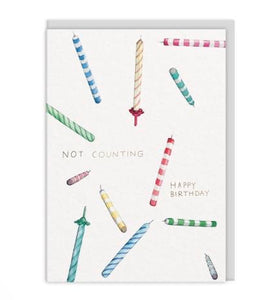 Not Counting Happy Birthday Card