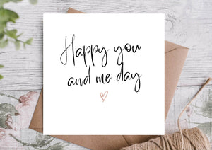 Happy you and me day anniversary card with envelope 