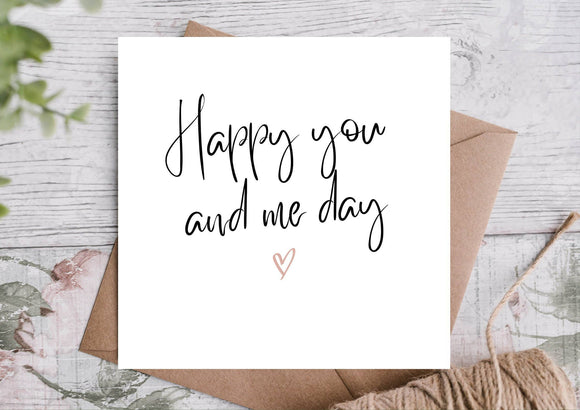 Happy you and me day anniversary card with envelope 