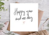 Happy you and me day anniversary card with envelope 