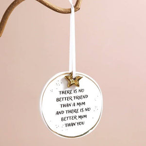 Mum sentimental saying ceramic hanging decoration