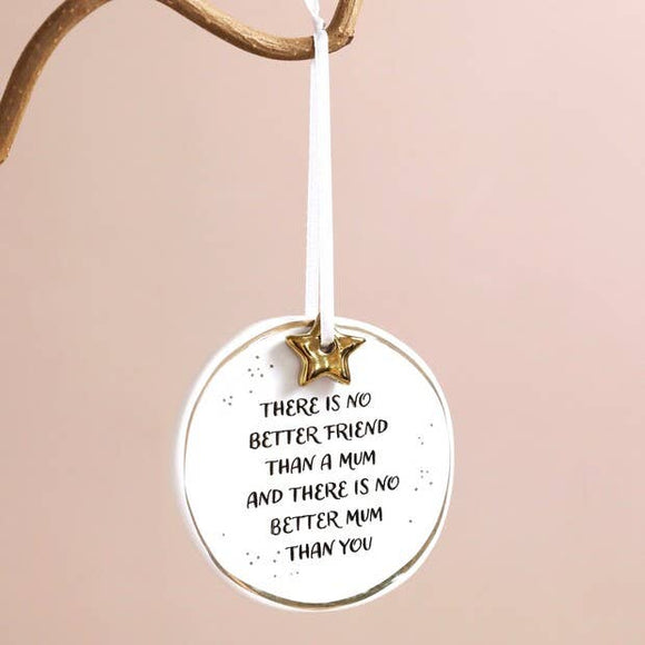 Mum sentimental saying ceramic hanging decoration