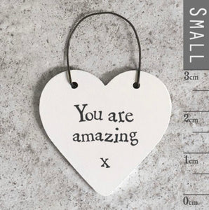 'You Are Amazing' Little Heart Sign - East Of India