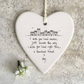 I wish you lived nearer, just across the way. I wish you lived right here, a thousand times a day' hanging heart