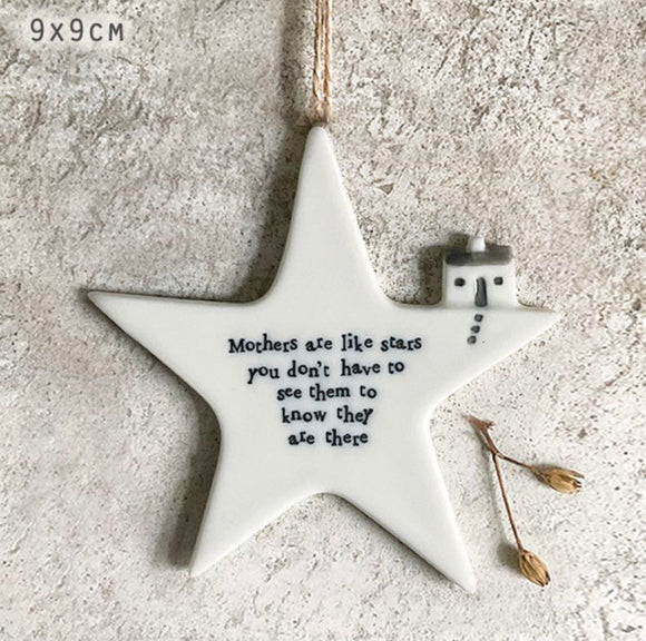 Mothers are like stars, you don’t have to see them to know they are there star hanger