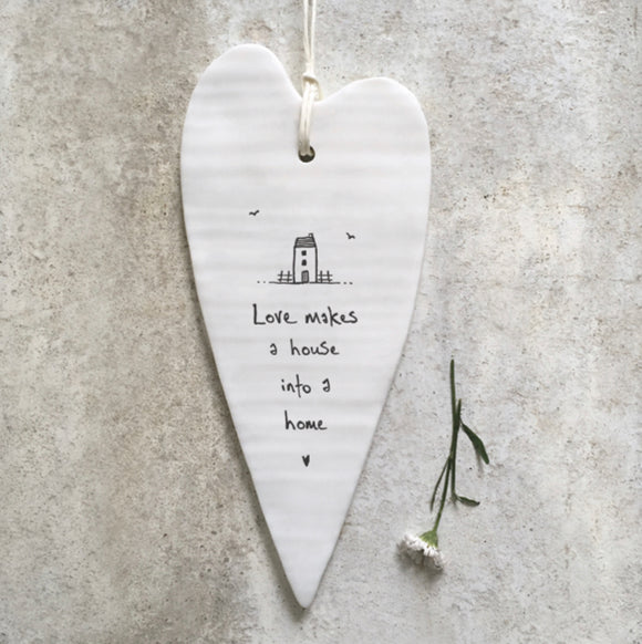 ‘Love Makes A House’ Porcelain Long Hanging Heart - East Of India