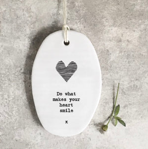 'Do What Makes Your Heart Smile’ Oval Plaque - East Of India