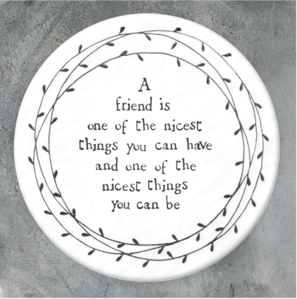 Friend Is Nicest Coaster - East Of India